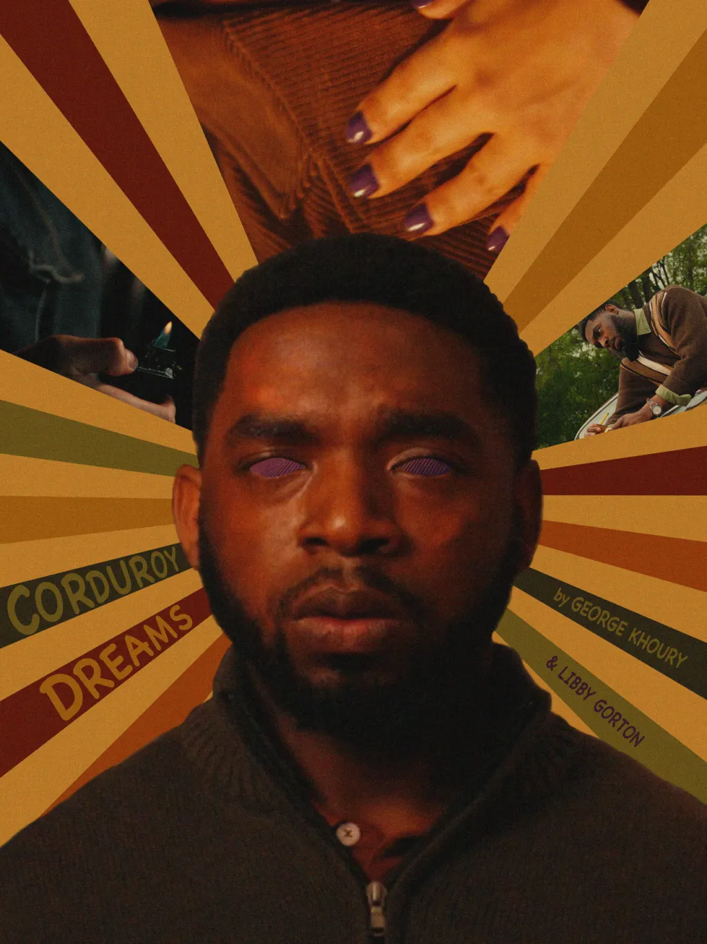 the corduroy dreams one-sheet — a man's face, eyes glazed over, at the centre of a seventies sunburst in mustard and rust, a hand resting on corduroy above him